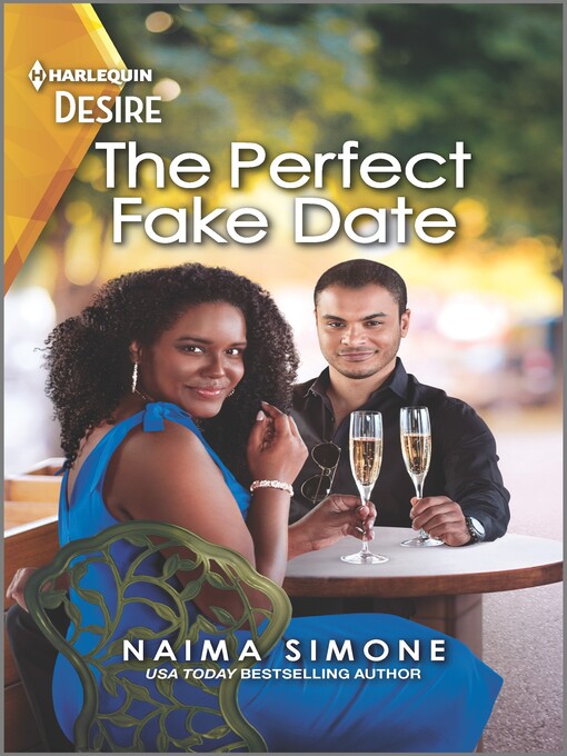 Title details for The Perfect Fake Date by Naima Simone - Available